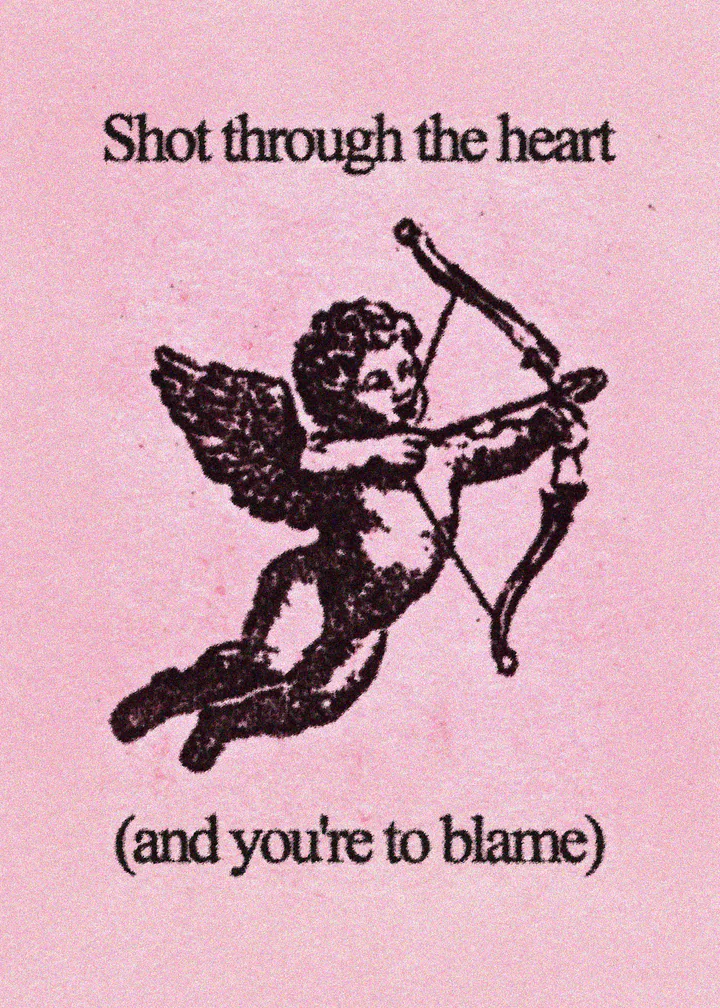 A pink cupid card reading Shot through the heart